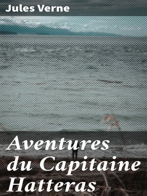 cover image of Aventures du Capitaine Hatteras